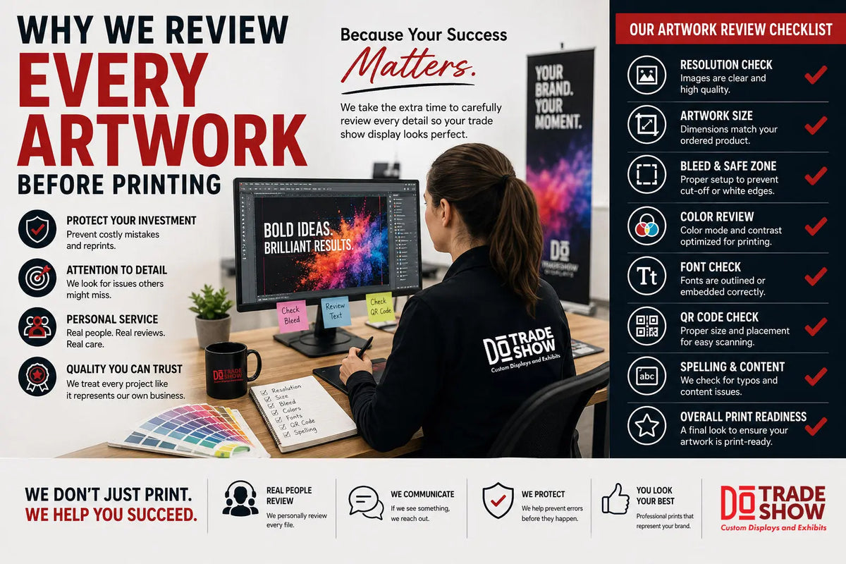 Why We Review Every Customer's Artwork Before Printing DoTradeshow