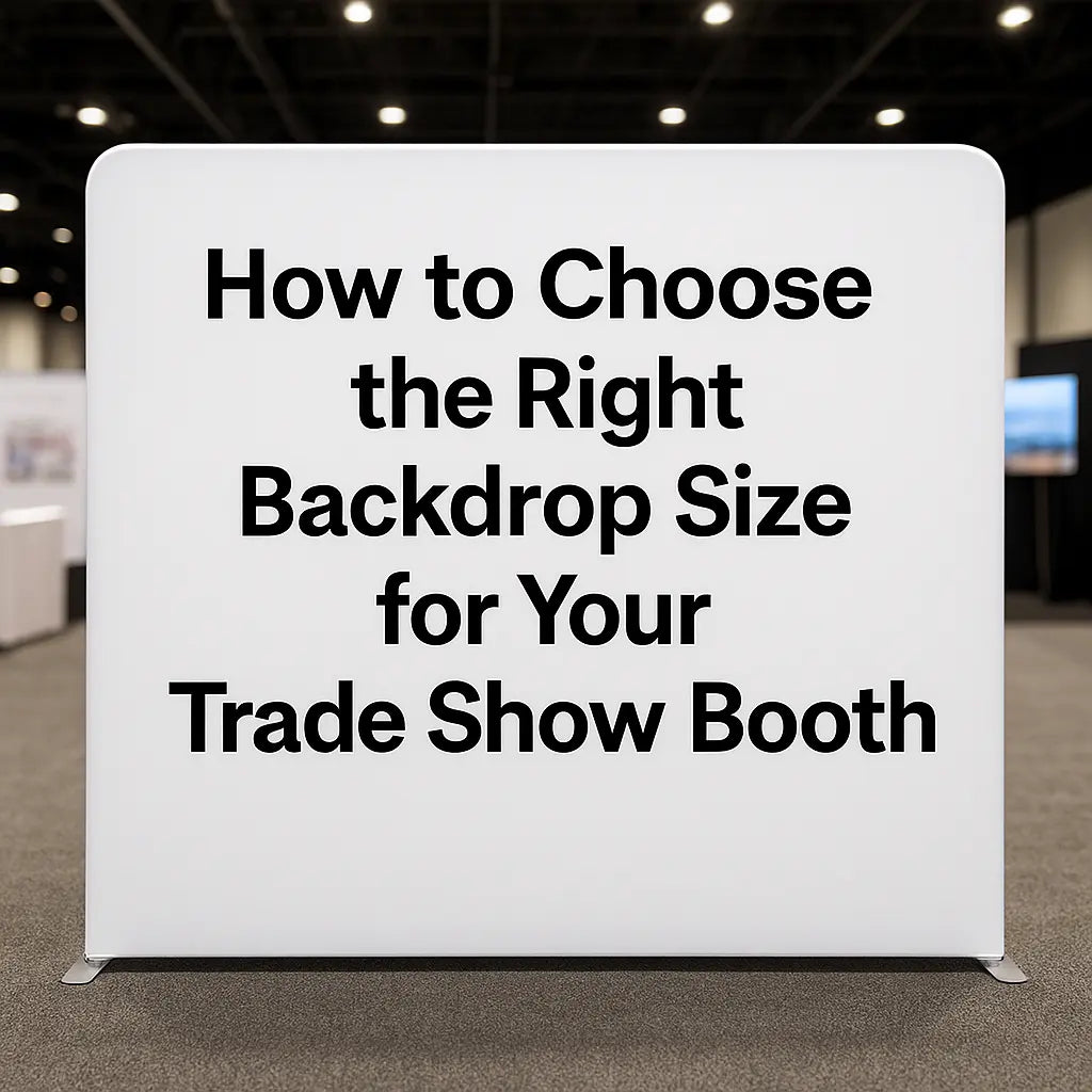 Backdrop Size Design Trade Show Backdrop Size Guide: How to Choose the Right Display for Yo ...