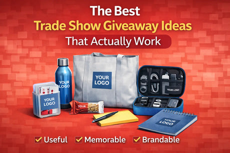 Trade Show Giveaway Ideas People Won’t Throw Away DoTradeshow
